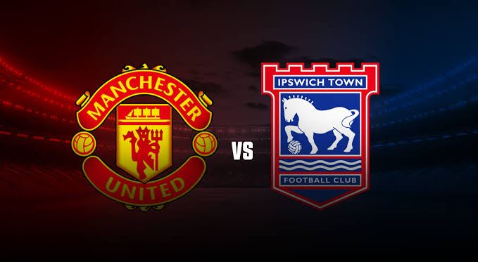 Man Utd vs. Ipswich